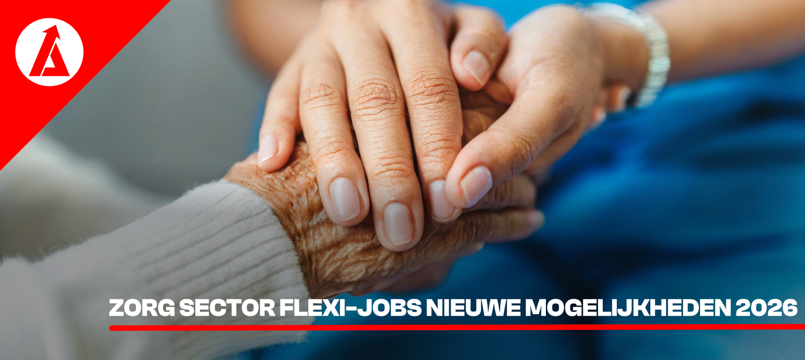 Zorg sector flexi-jobs nieuwe mogelijkheden 2026