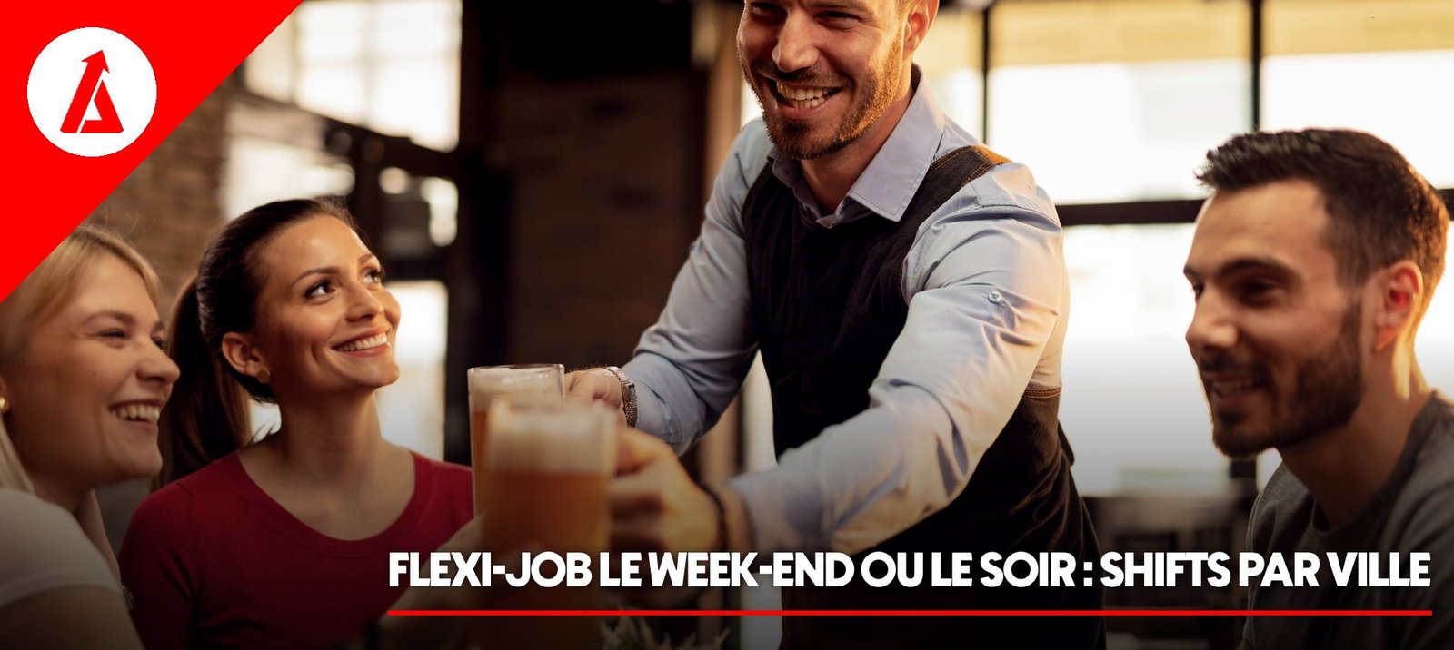 Flexi-job le week-end ou en soirée : où trouver des shifts dans votre ville en 2026