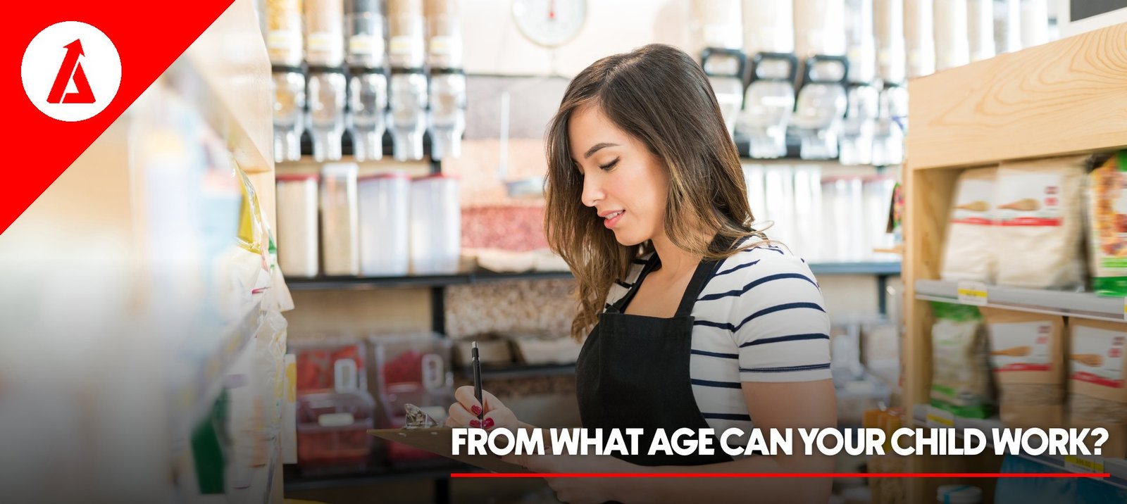 From what age can your child work in 2026? The rules at 15, 16 and 17
