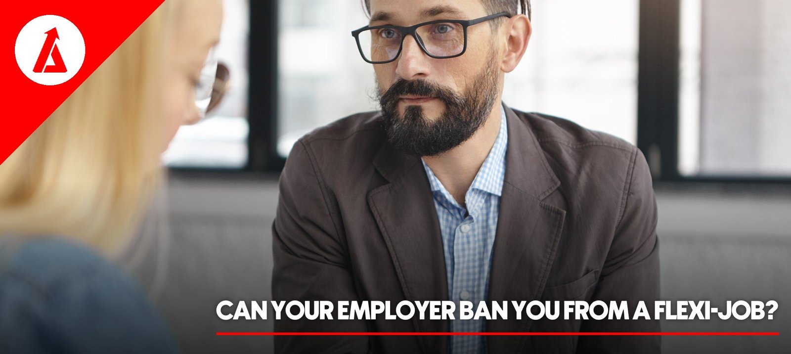 Can your employer ban you from a flexi-job?