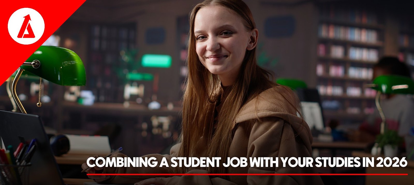 Combining a student job with your studies in 2026